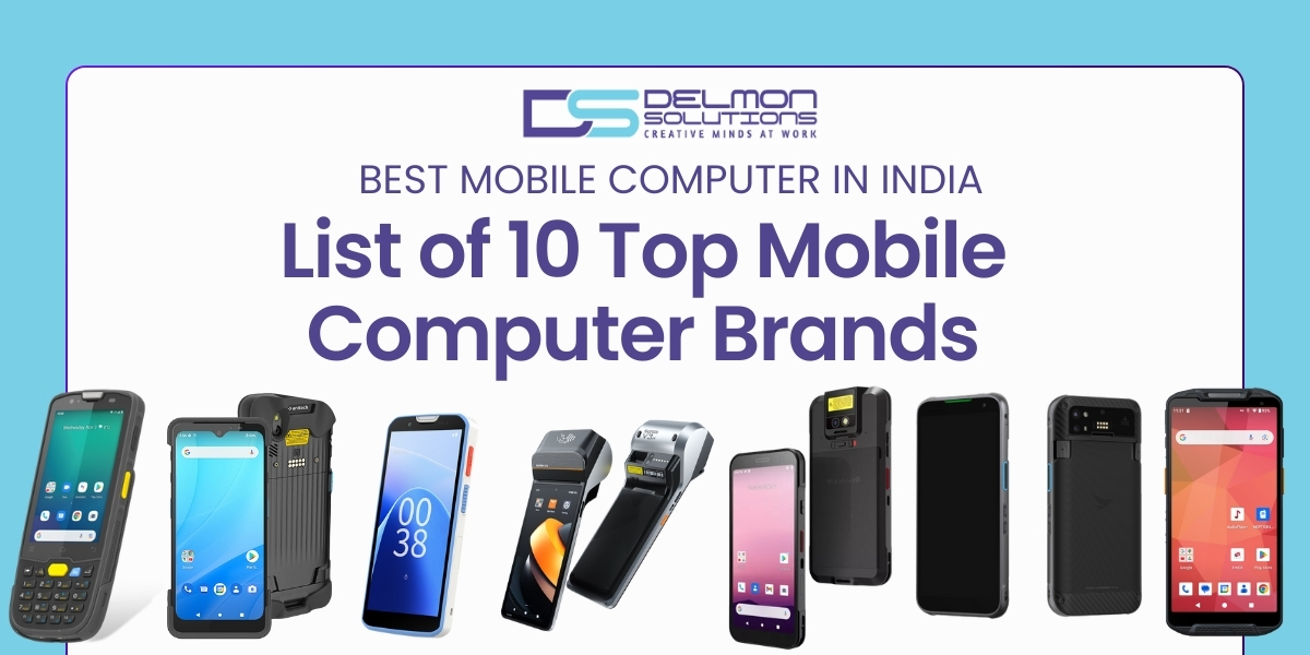 List of 10 Top Mobile Computer Brands