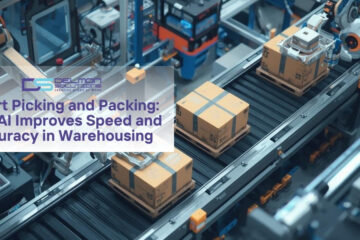 Smart Picking and Packing How AI Improves Speed and Accuracy in Warehousing